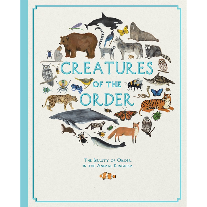 Creatures Of The Order (Hardcover)