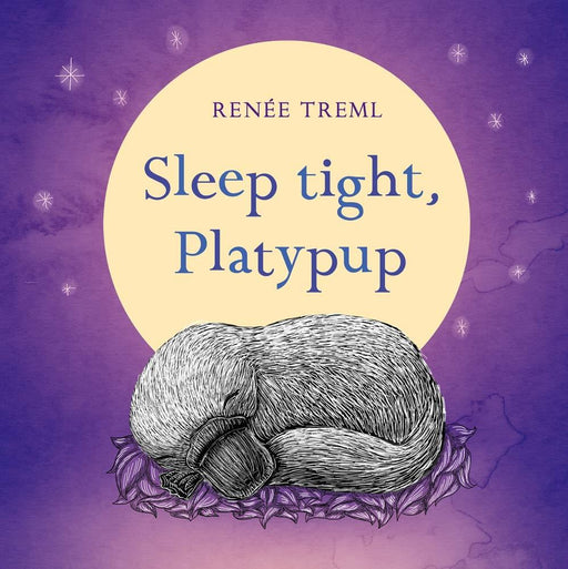 Sleep Tight, Platypup (Hardcover) - My Playroom 