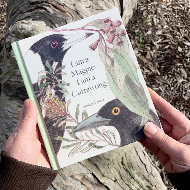 Bridget Farmer Printmaker I am a Magpie, I am a Currawong (Hardcover) Kids Book