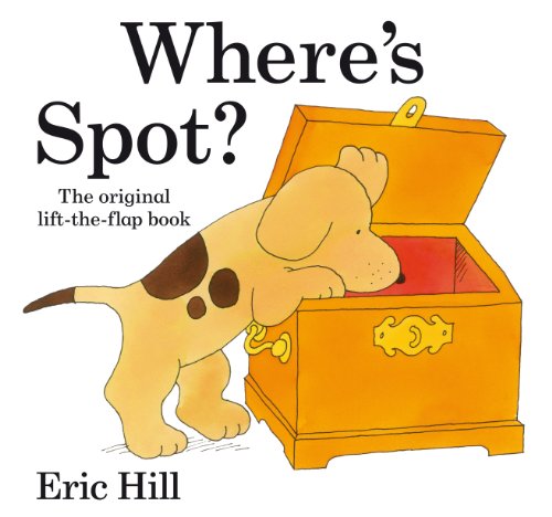 Where's Spot The Original Lift-the-Flap Book (Board Book) Interactive Kids Book by Eric Hill