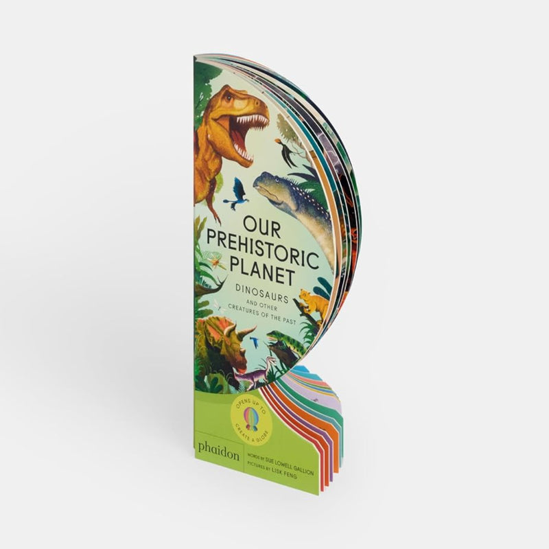 Our Prehistoric Planet: Dinosaurs and Other Creatures from the Past (Board Book) by Sue Lowell Gallion Kids Interactive Book