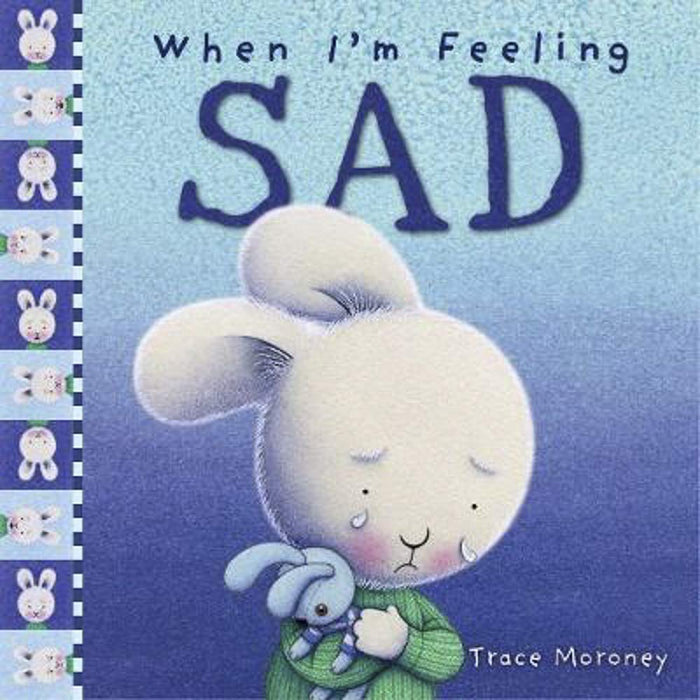 When I'm Feeling Sad (Hardcover)
