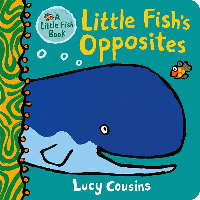 Little Fish's Opposites (Board Book)