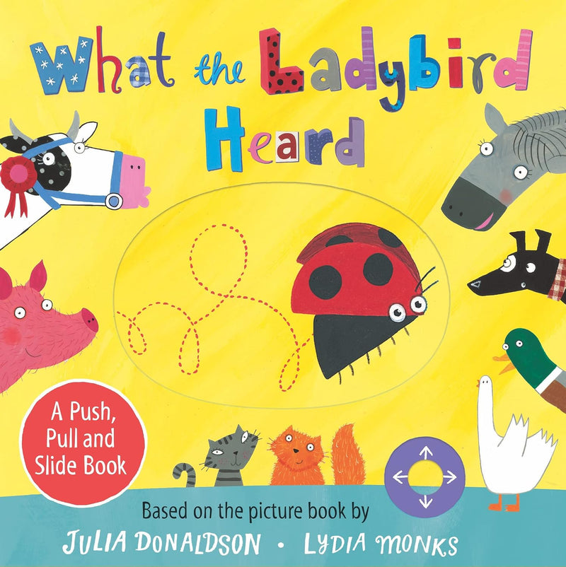 What the Ladybird Heard: A Push, Pull and Slide Book (Board Book) by Julia Donaldson Kids Picture Book