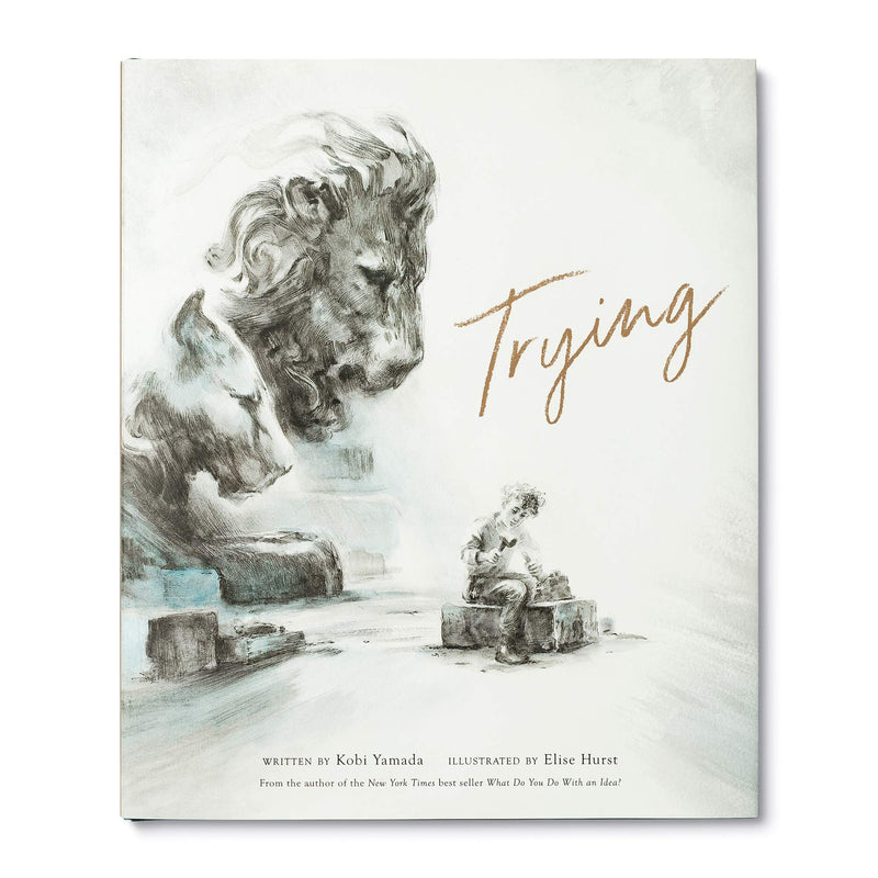 Trying (Hardcover) by Kobi Yamada, Elise Hurst Kids Picture Book