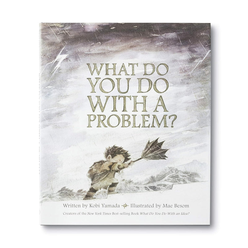 What Do You Do With A Problem (Hardcover) by Kobi Yamada, Mae Besom: overcoming challenges Kids Picture Book