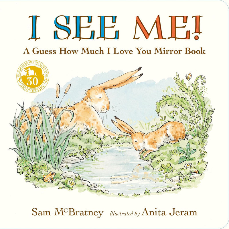 I See Me! Guess How Much I Love You Mirror (Board Book) By Sam McBratney Baby Gifts Idea