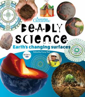 Deadly Science - Earth's Changing Surfaces (Hardcover) by Corry Tutt, Mim Cole STEM Science Non-fiction Kids Book Earth Science