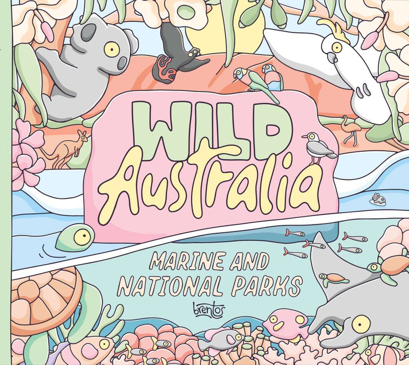 Wild Australia Marine and National Parks(Hardcover) by Brentos Australian Animals Kids Picture Book