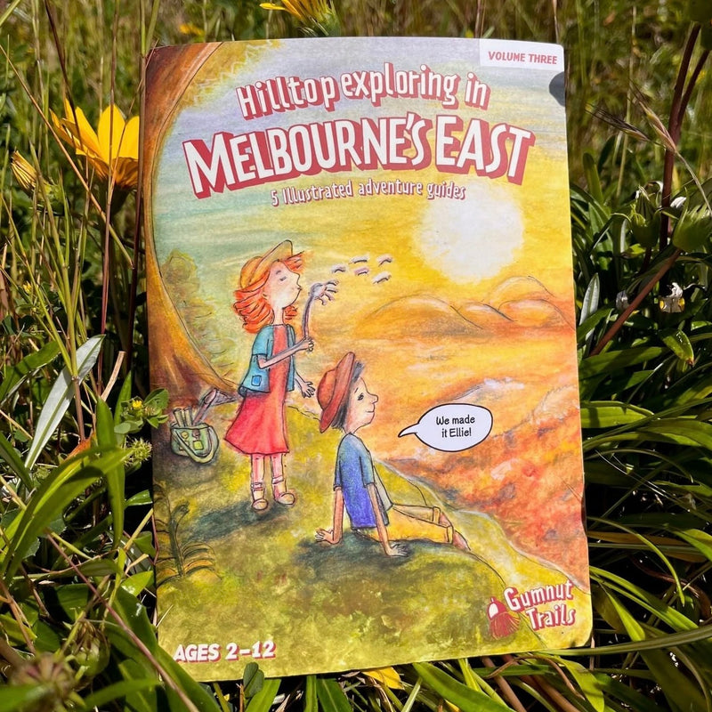 Melbourne's East Adventure Guide Hilltop Exploring 5 Mystery Family Adventures Trails & 15 Outdoor Activities by Gumnut Trails Outdoor Travel Toys 2yrs+
