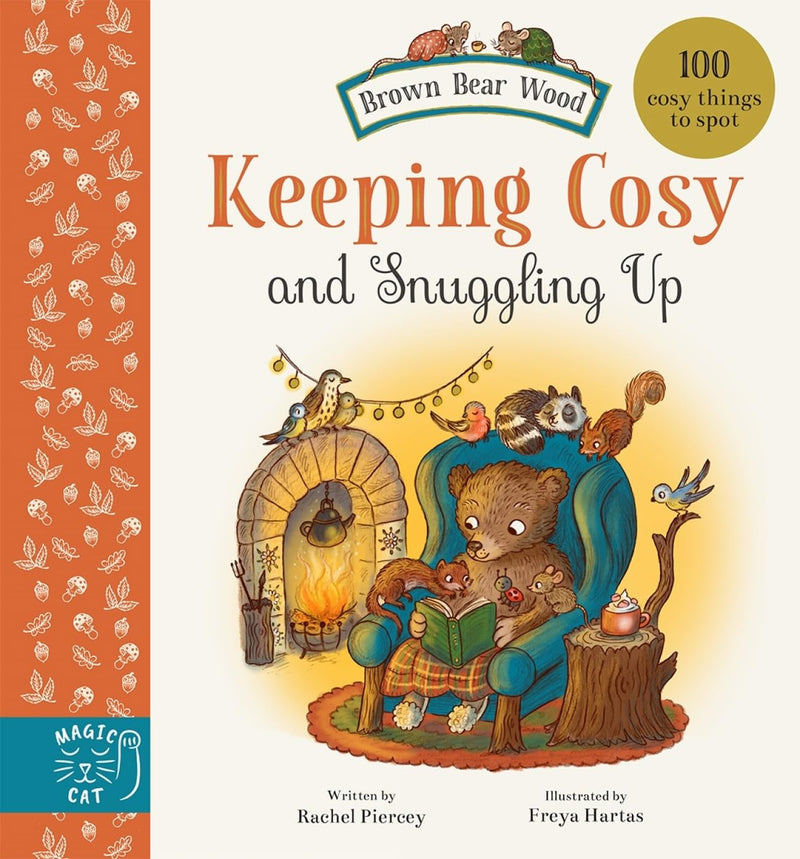 Brown Bear Wood: Keeping Cosy and Snuggling Up (Board Book) by Rachel Piercey Kids Picture Book by Magic Cat 2yrs+