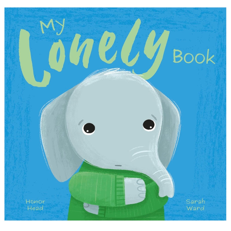 My Lonely Book (Paperback) by Honor Head and Sarah Ward Well-being and Emotions Kids Picture Book