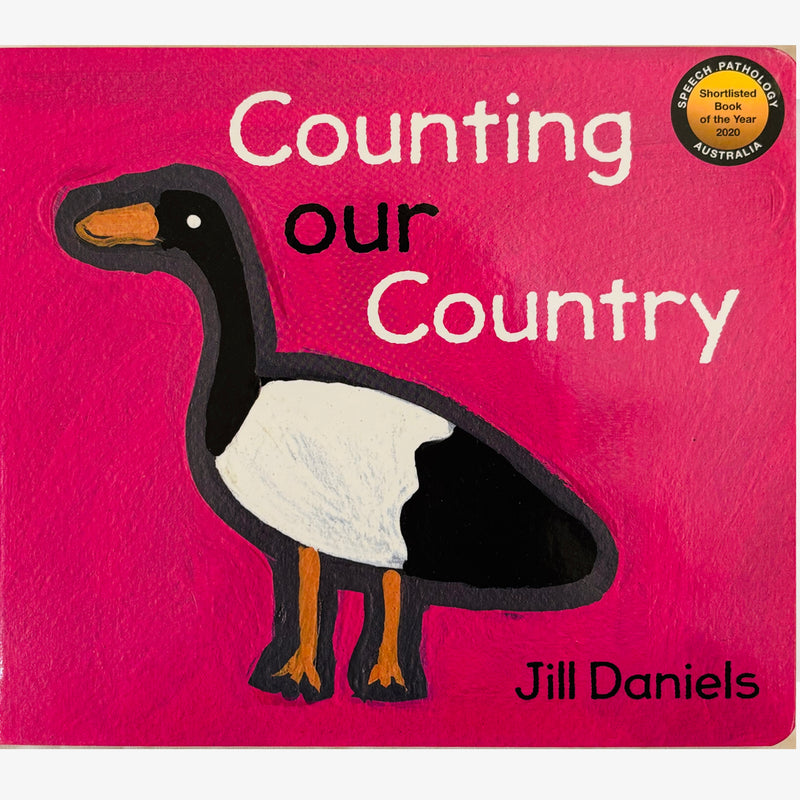 Counting Our Country by Jill Daniels (Board Book) Australian Animals Kids First Nation Book Australian Authors