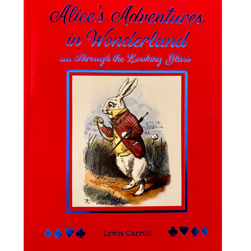 Alice's Adventures in Wonderland and Through the Looking Glass (Hardcover) With Illustrations by Sir John Tenniel