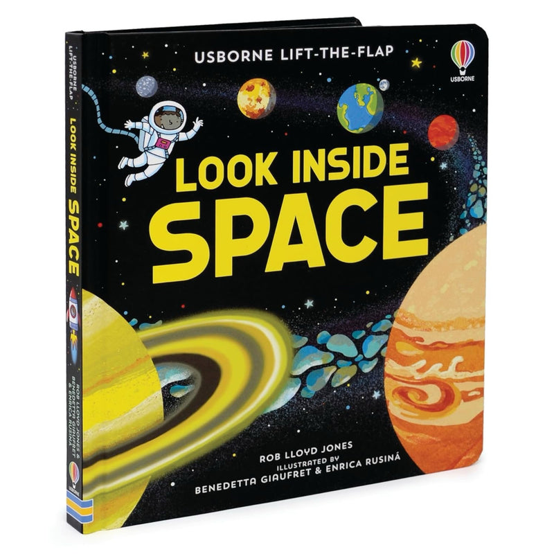 Look Inside Space (Lift the Flap Board Book) by Rob Lloyd Jones, Benedetta Giaufret, Enrica Rusina