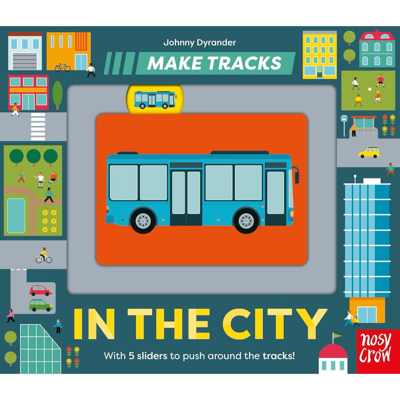 Make Tracks In The City (Board Book) by Johnny Dyrander Kids Picture Book