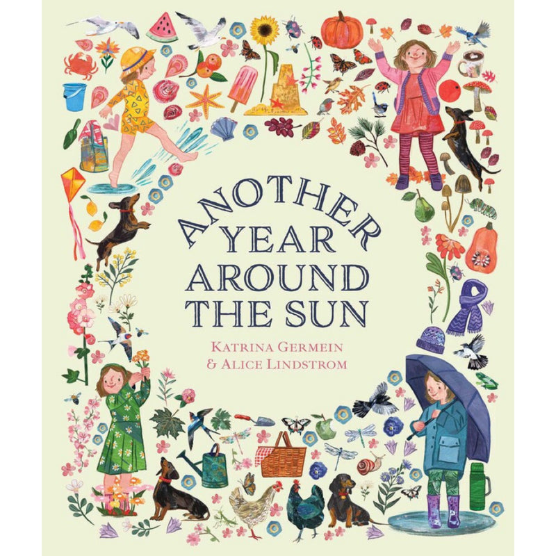 Another Year Around the Sun (Hardcover) by Katrina Germein Kids Picture Book