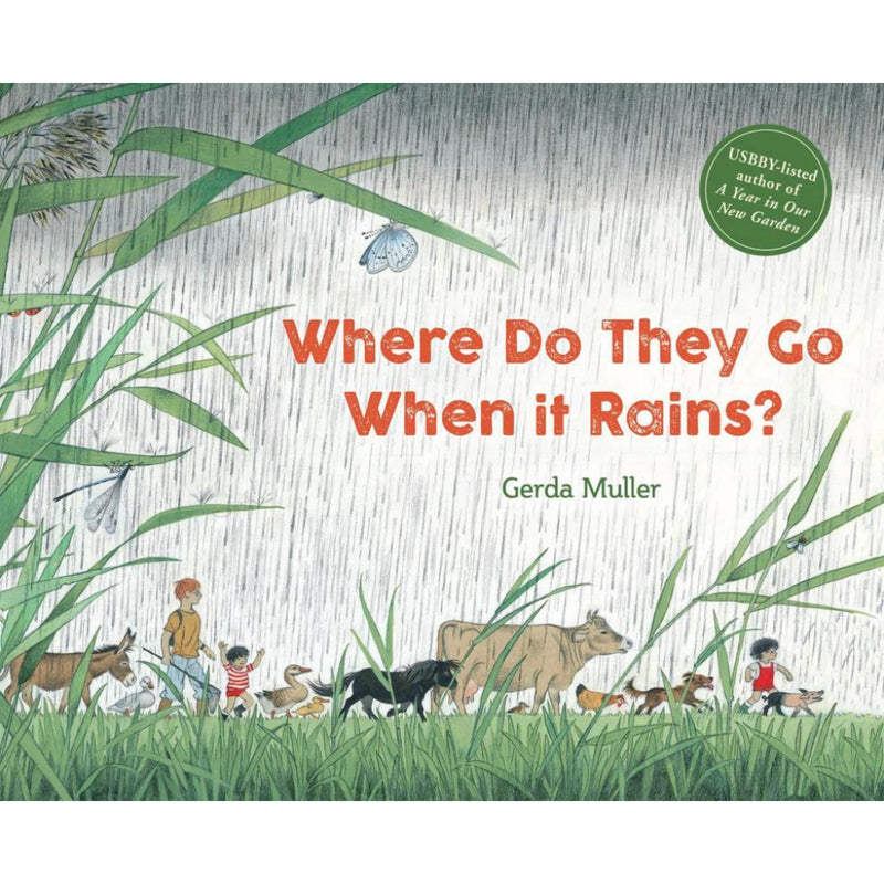 Where Do They Go When It Rains (Hardcover) By Gerda Muller Kids Book