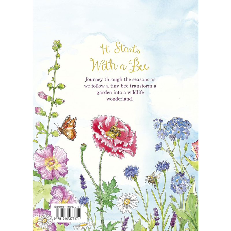 It Starts with a Bee: Watch a tiny bee bring the world to bloom (Hardcover) by Jennie Webber