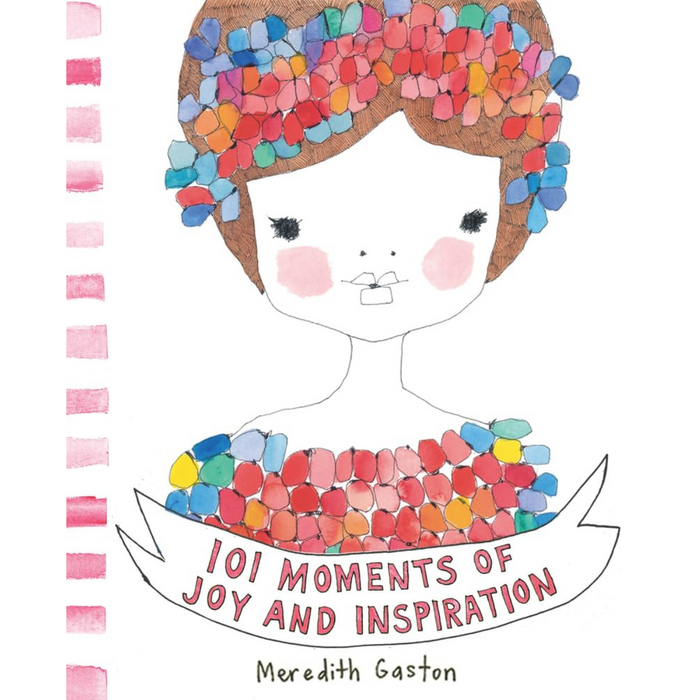 101 Moments of Joy and Inspiration (Hardcover)