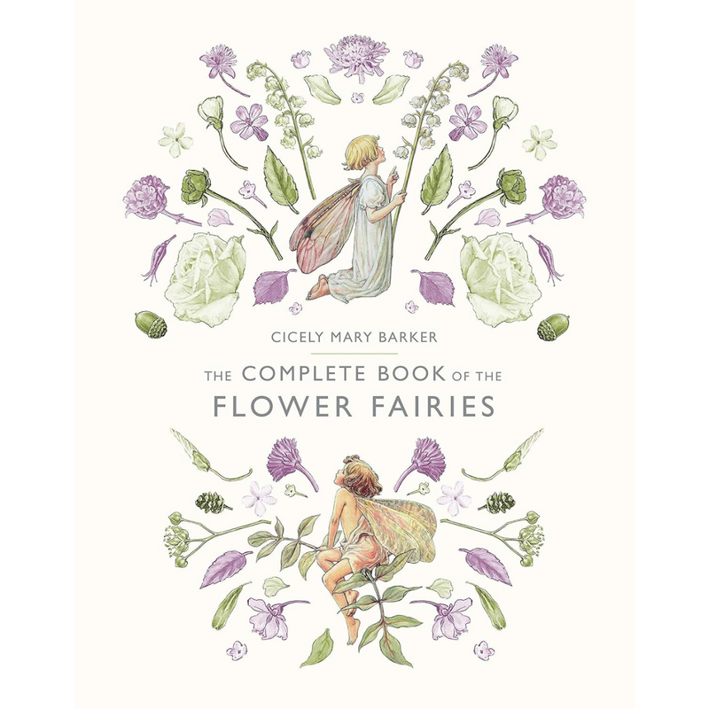The Complete Book Of Flower Fairies (Hardcover): Nature / Fantasy Kids Book Fairy Unicorn and Castle Theme