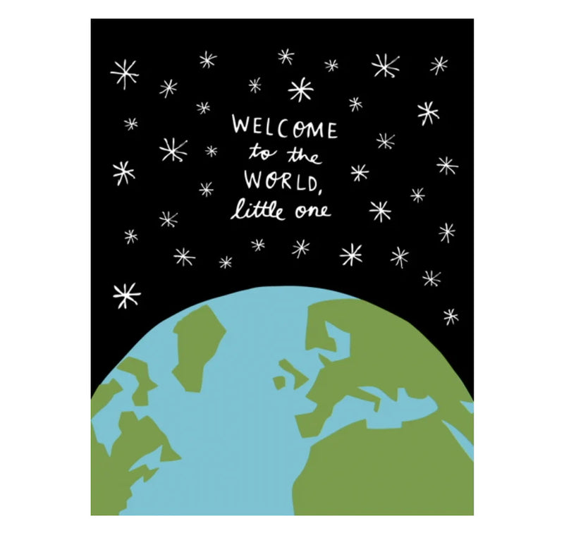 Welcome to the World Little One New Born Kids Birthday Greeting Card By Badge & Burke Birthday Card