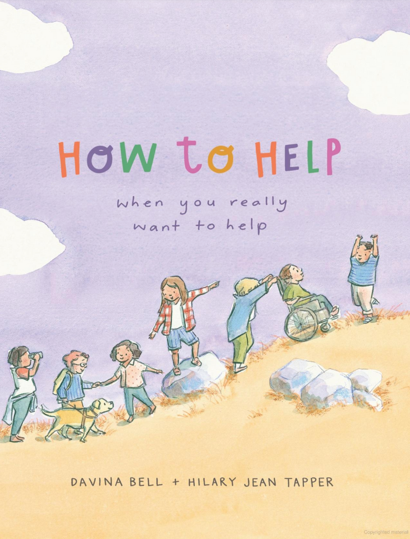 Help Book How to Help When You Really Want to Help (Hardcover) by Davina Bell Ki ...
