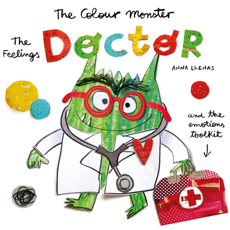 The Colour Monster The Feelings Doctor and the Emotions Toolkit (Paperback) by Anna Llenas