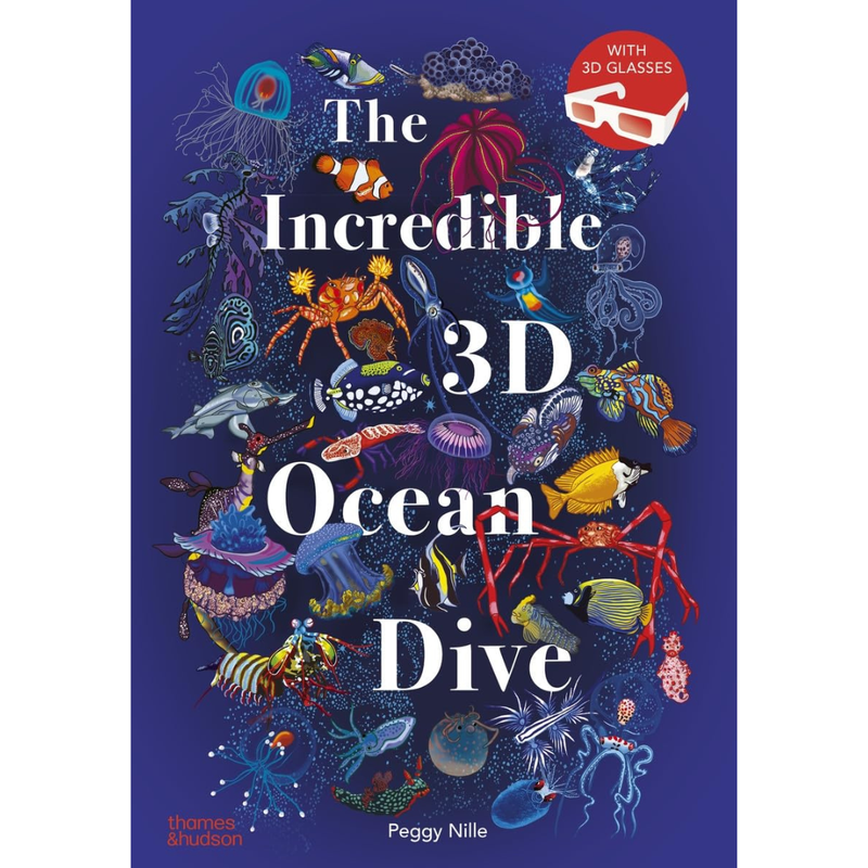 The Incredible 3D Ocean Dive (Hardcover) by Peggy Nille Ocean Book