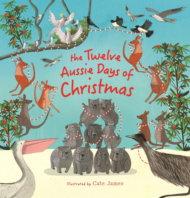 The Twelve Aussie Days of Christmas (Hardcover) by Benji Walker Australian Animals Christmas Book