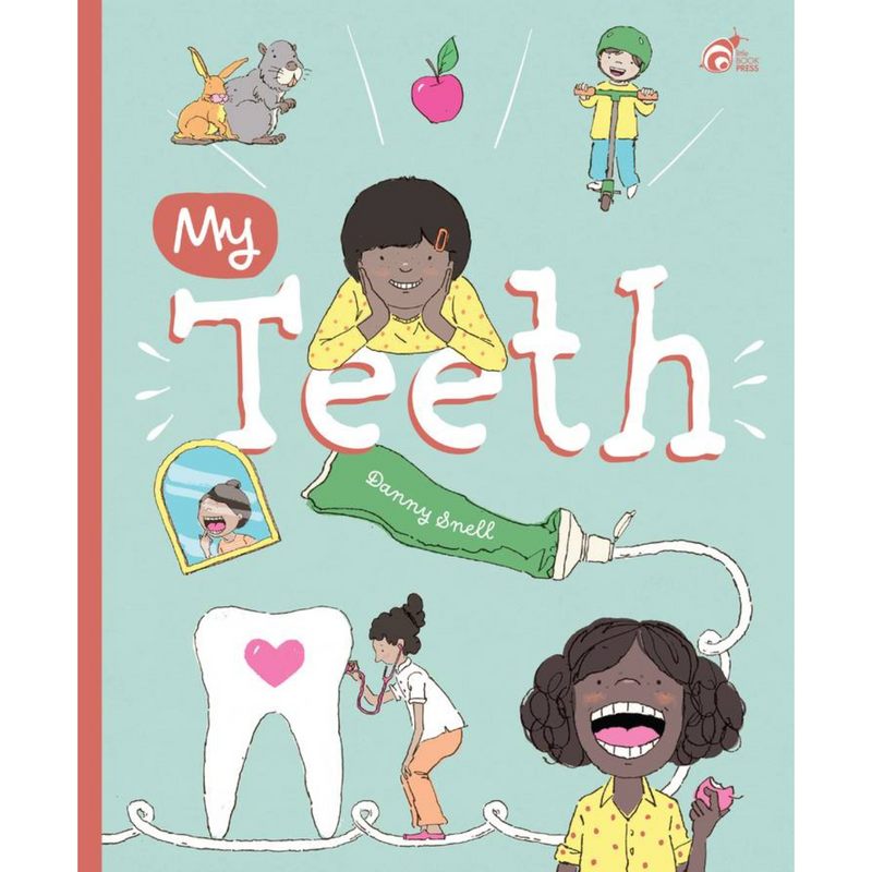 My Teeth (Hardcover) by Danny Snell Kids Book