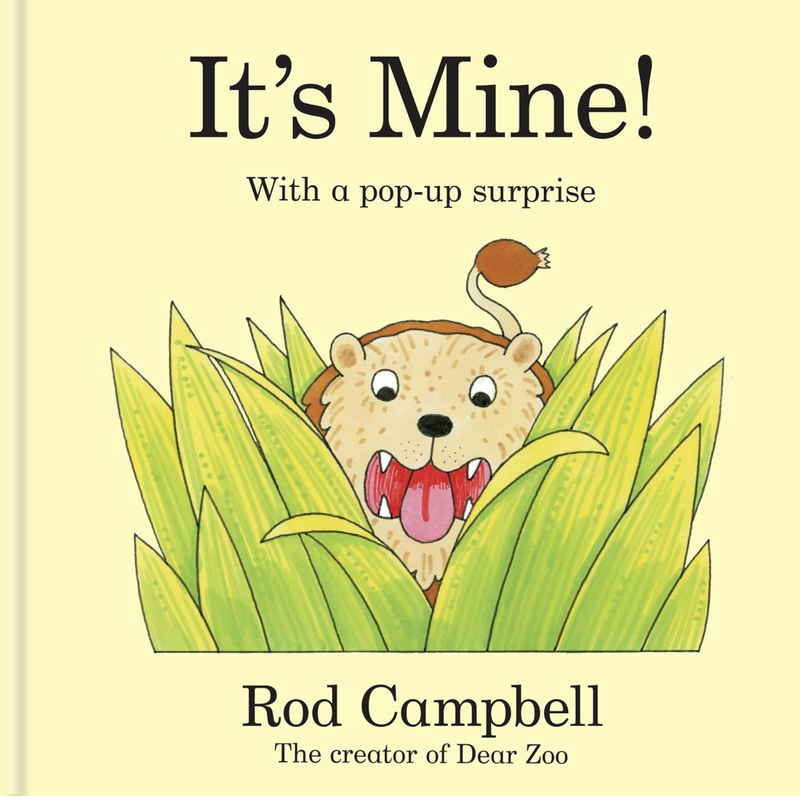 It's Mine! with A Pop Up Surprise (Board Book) Interactive Book by Rod Campbell: Animal Spotting Kids Book