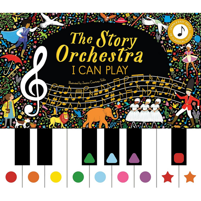 The Story Orchestra I Can Play Vol 1 (Hardcover) by Jessica Courtney-Tickle Musical Best Seller