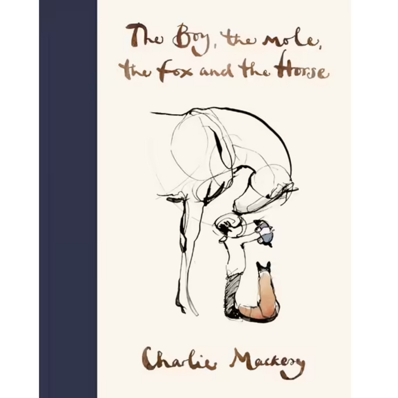 The Boy, The Mole, The Fox and The Horse (Hardcover) Kids Picture Book