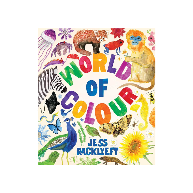 World of Colour (Hardcover) by Jess Racklyeft Children’s Nature & Animals Picture Book
