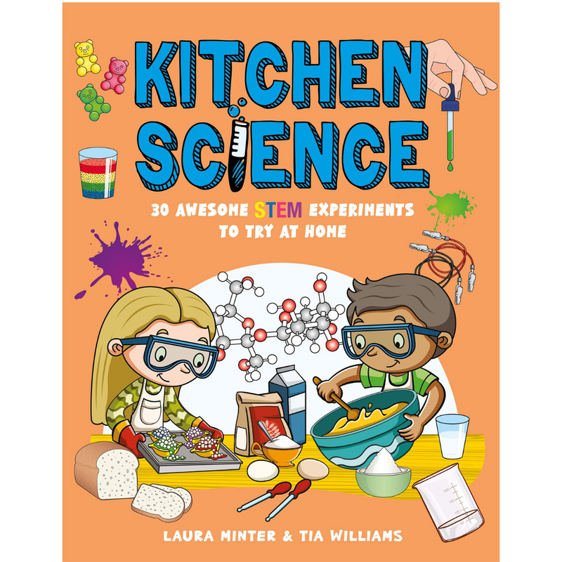 Kitchen Science 30 Awesome STEM Experiments To Try At Home (Paperback) Science STEM Kids Book