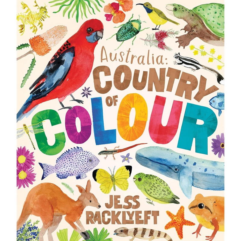 Australia Country Of Colour (Hardcover) by Jess Racklyeft: Kids Picture Book Australian Animals Australian Authors