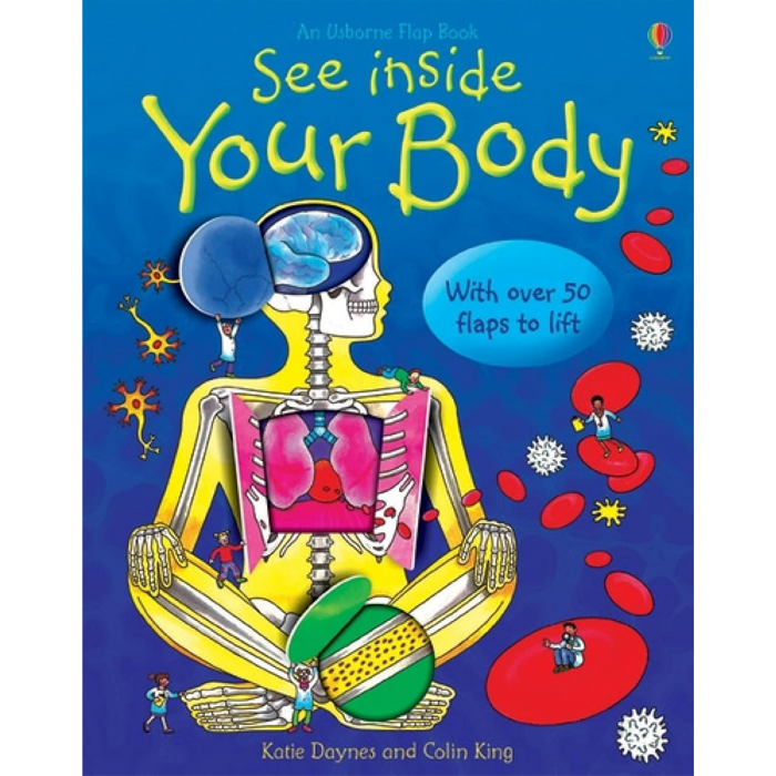 See Inside Your Body Lift The Flap (Board Book)
