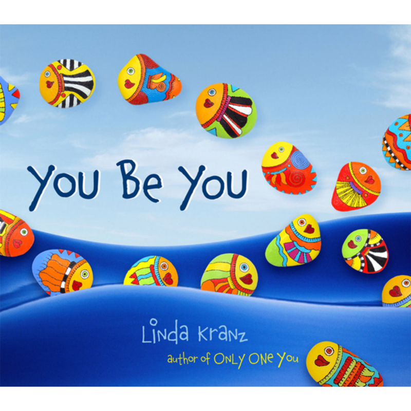 You Be You (Board Book) by Linda Kranz Kids Picture Book