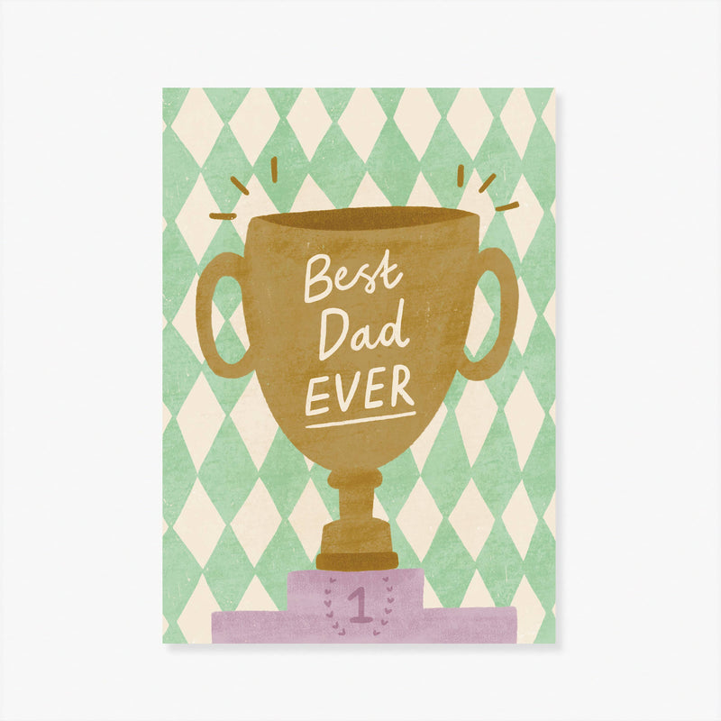 Best Dad Ever Trophy Greeting Card By Lauren Sissons Studio Father's day Card