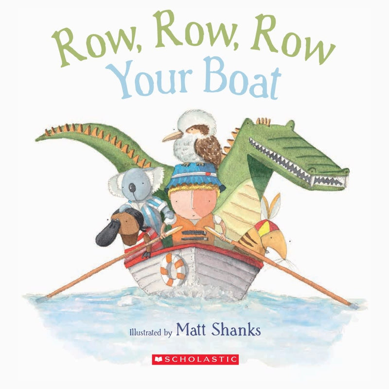 Row Row Row Your Boat (Board Book) by Matt Shanks Australian Animals Kids Book The Classic Children's Book