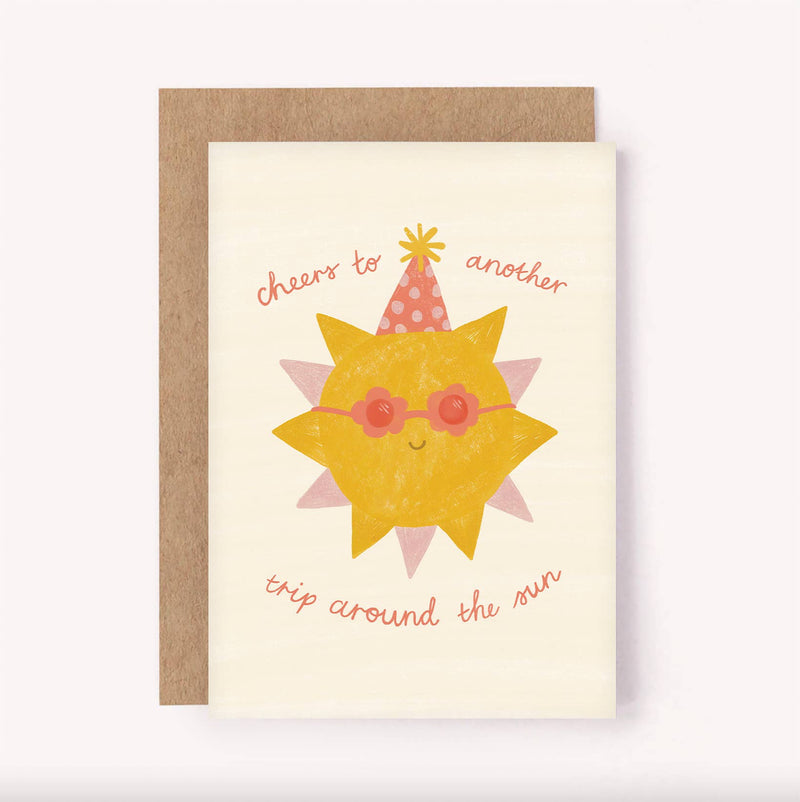 Cheers To Another Trip Around The Sun Birthday Greeting Card By Lauren Sissons Studio Birthday Card