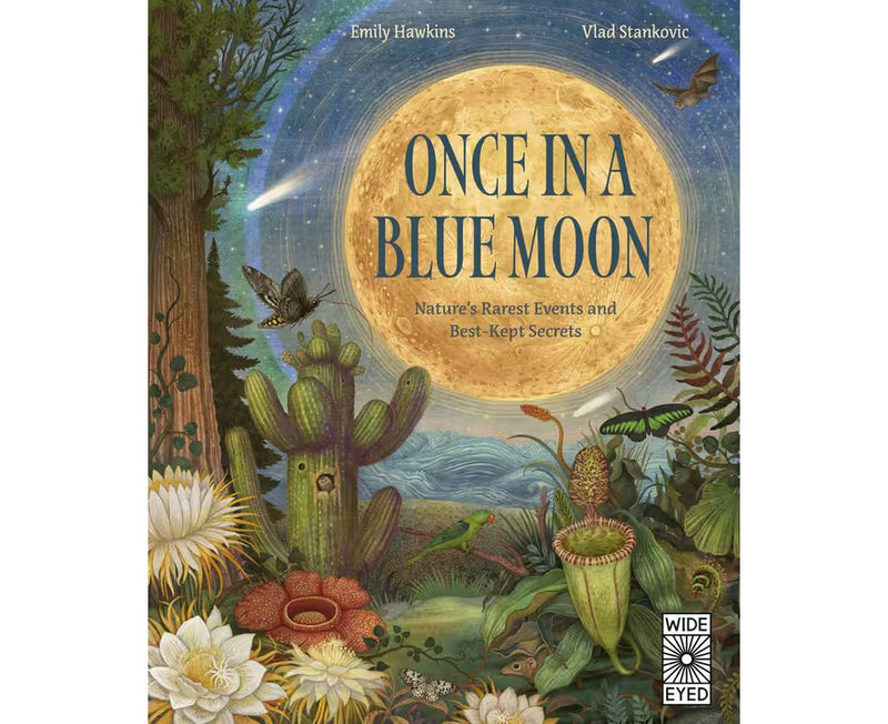 Once In The Blue Moon (Hardcover) by Emily Hawkins and Vlad Stankovic Kids Books