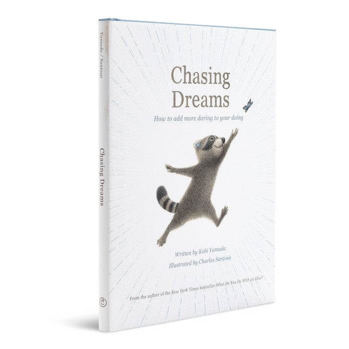 Chasing Dreams (Hardcover) by Kobi Yamada Kids Picture Book