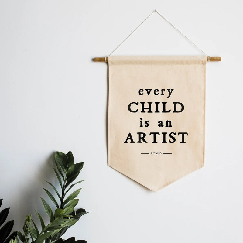 Every Child Is An Artist Canvas Banner
