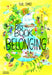 The Big Book of Belonging (Hardcover) - My Playroom 