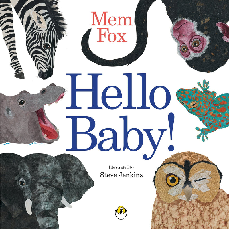 Hello Baby (Board Book) by Mem Fox, Steve Jenkins Kids Book Baby Gifts Idea Australian Authors