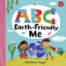 ABC Earth-Friendly Me (Board Book) - My Playroom 