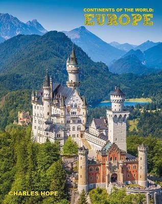 Continents of the World: Europe (Paperback): Countries Non-fiction Kids Book