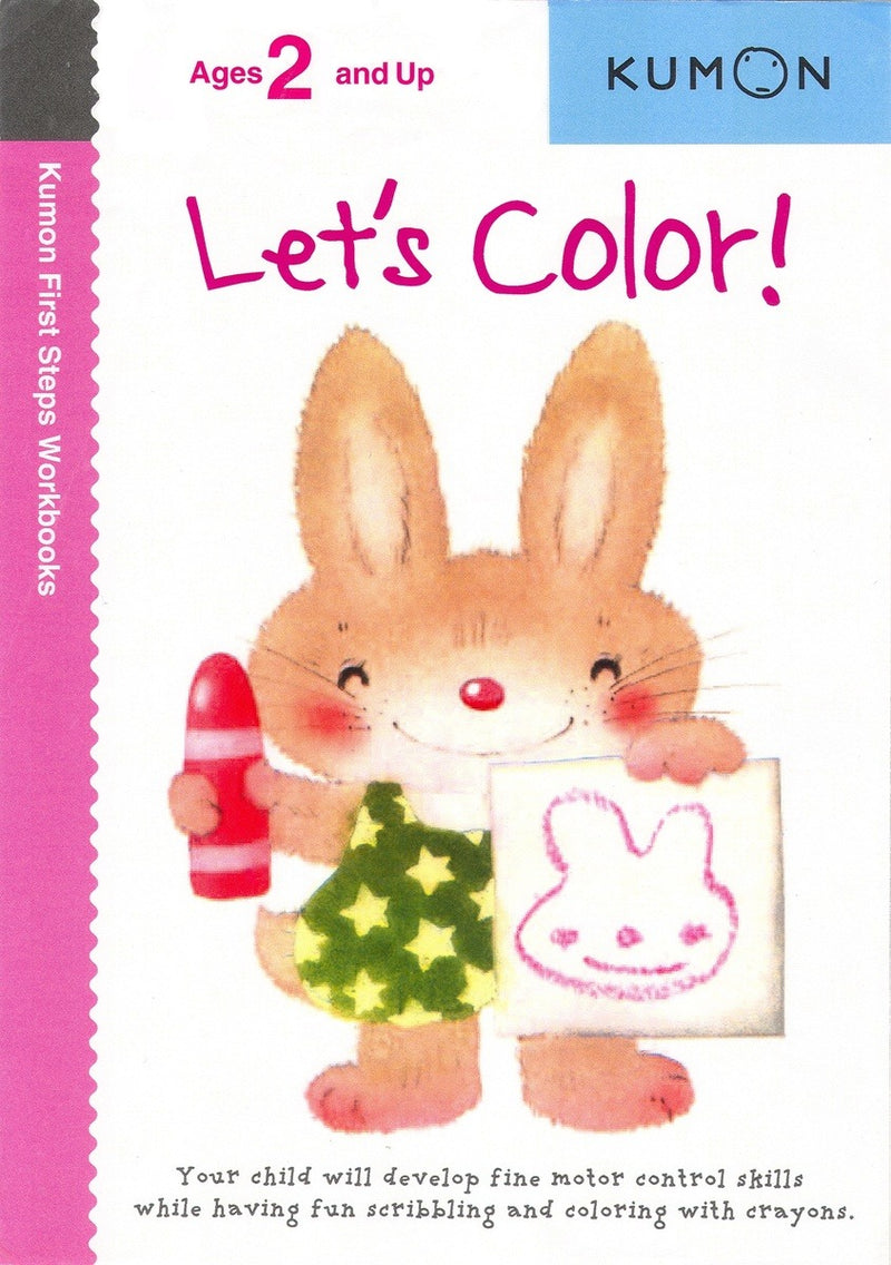 Let's Color First Steps Workbook (Paperback) Kids Interactive Activity Book by Kumon Publishing 2yrs+